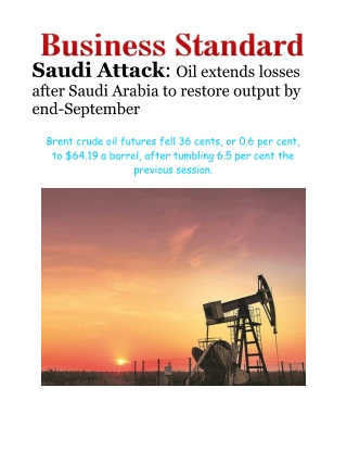 Saudi attack oil extends losses after saudi arabia to restore output by end-september