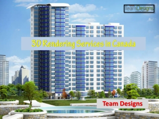 3D Rendering Services in Canada - Team Designs