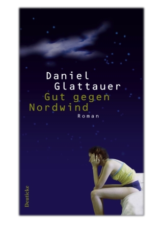 [PDF] Free Download Gut gegen Nordwind By Daniel Glattauer