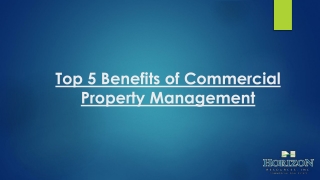 Top 5 Benefits of Commercial Property Management in Carlsbad, San Diego, San Marcos, Oceanside, Vista,Escondido,Poway.