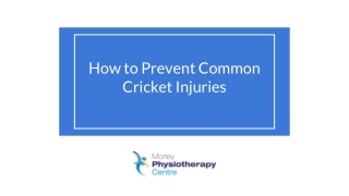 How to Prevent Common Cricket Injuries- Morley Physiotheraphy