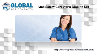 Ambulatory Care Nurse Mailing List