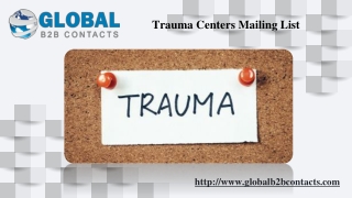Trauma Centers Mailing List