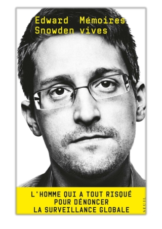 [PDF] Free Download Mémoires Vives By Edward Snowden