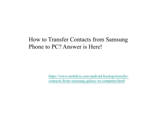 How to Transfer Contacts from Samsung Phone to PC? Answer is Here!