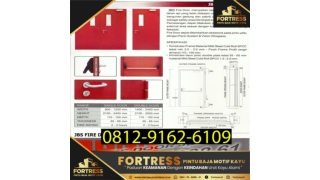 0812-9162-6108 (FORTRESS), pintu kebakaran, pintu kebakaran hotel, jual pintu emergency di jakarta