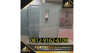 0812-9162-6108 (FORTRESS), Ukuran Pintu Emergency Exit, Handle Pintu Darurat, Harga Pintu Besi Emergency