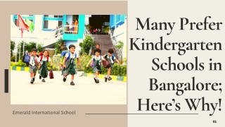 Many Prefer Kindergarten Schools in Bangalore; Here’s Why!