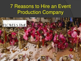 7 Reasons to Hire an Event Production Company