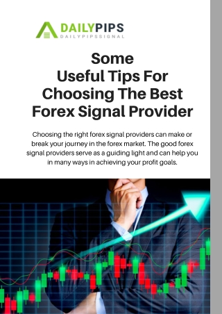 Some Useful Tips for Choosing the Best Forex Signal Provider
