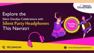 Explore the Silent Dandiya Celebrations with Silent Party Headphones This Navratri