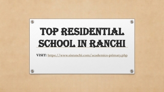 Top residential school in Ranchi