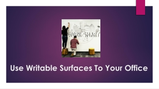 Add Writable Surfaces To Your Office