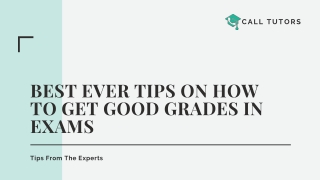 Best Ever Tips On How To Get Good Grades In Exams