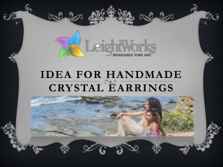 Idea for Handmade Crystal Earrings