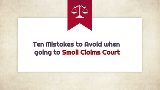 Ten Mistakes to Avoid when going to Small Claims Court