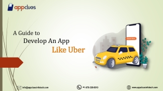 A Guide to Develop An App Like Uber