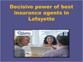 Best insurance agents Lafayette la | Gulf Coast Insurance