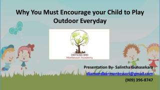Why You Must Encourage Your Child to Play Outdoor Everyday