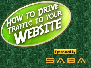How to Smoothly Drive Traffic to Your Website