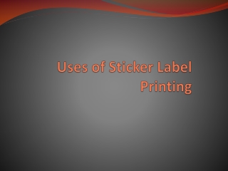 Uses of Sticker Label Printing