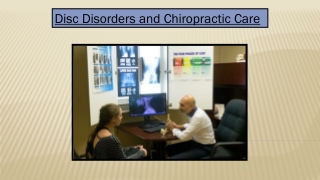 Disc disorders and chiropractic care
