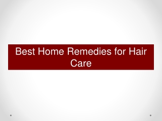 Best Home Remedies for Hair Care