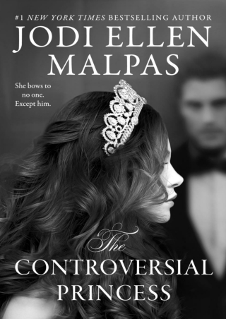 [PDF] Free Download The Controversial Princess By Jodi Ellen Malpas