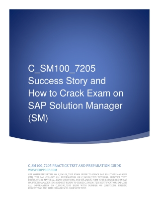 C_SM100_7205 Success Story and How to Crack Exam on SAP Solution Manager (SM)