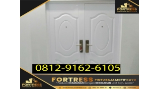 0812-9162-6107 (FORTRESS), harga pintu minimalis per meter, harga pintu minimalis 2 pintu, harga pintu minimalis murah,