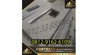 0812-9162-6108 (FORTRESS), Jual Pintu Darurat Gedung, Pintu Besi Tahan Api Lion, Harga Pintu Darurat Kebakaran, Bogor