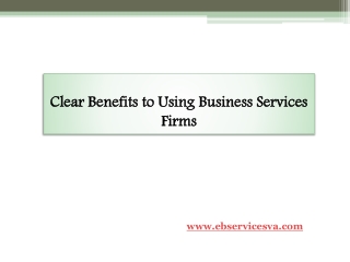 Clear Benefits to Using Business Services Firms
