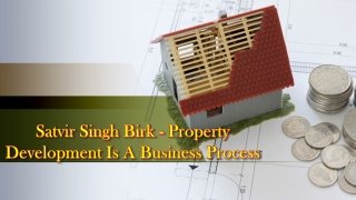 Satvir Singh Birk Real Estate Agent And Help You Buy Or Sell A Business.