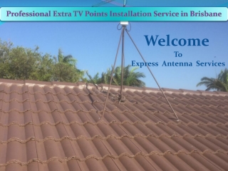 Professional Extra TV Points Installation Service in Brisbane