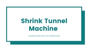 Best Shrink Tunnel Machine Manufacturers