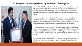 Sandeep Marwah Appreciated by President of Mongolia