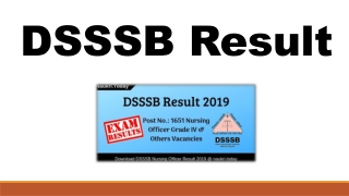 DSSSB Result 2019 Download for Grade VI Nursing Officer Cut off Marks