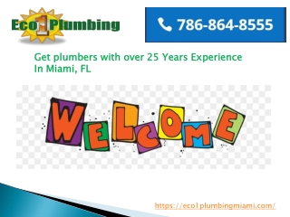 Why Eco 1 Plumbing Miami plumbers are the best