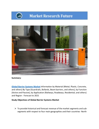 Global Barrier Systems Market Research Report - Forecast to 2021