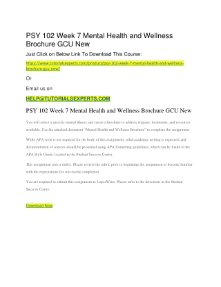 PSY 102 Week 7 Mental Health and Wellness Brochure GCU New