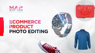 Best-in-class ecommerce photo editing services: Let images do the magic