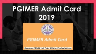 PGIMER Admit Card 2019 | Get PGIMER Group A, B & C Hall Ticket