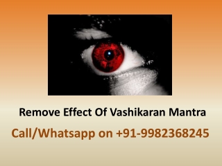 Remove Effect Of Vashikaran Mantra