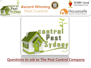 Questions to ask to The Pest Control Company