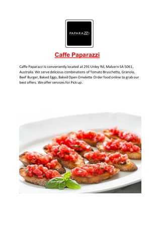 15% Off - Caffe Paparazzi-Malvern - Order Food Online