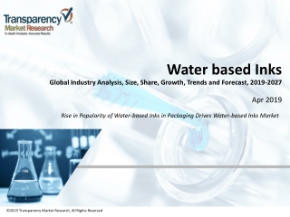 Water Based Inks Market Global Industry Analysis and Forecast Till 2026