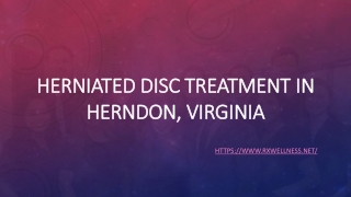 Herniated Disc Treatment In Herndon, Virginia