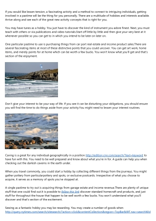 Desire To Much better Fully grasp Pastimes? Check This Out