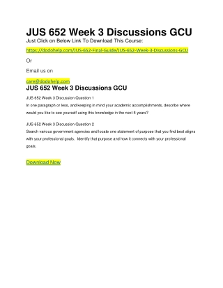 JUS 652 Week 3 Discussions GCU