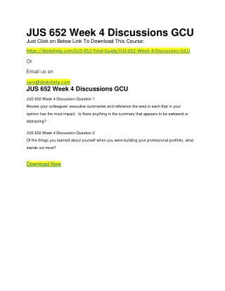 JUS 652 Week 4 Discussions GCU